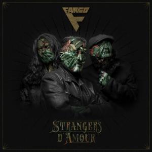 Fargo Strangers D’Amour cover