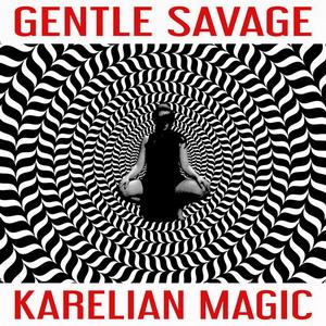 Gentle Savage Karelian Magic cover
