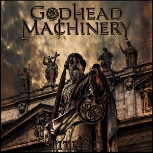 Godhead Machinery Tithe II single cover