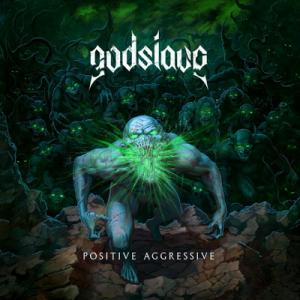 Godslave Possitive Aggressive cover