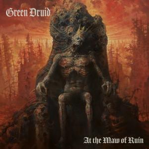 Green Druid At the Maw of Ruin cover