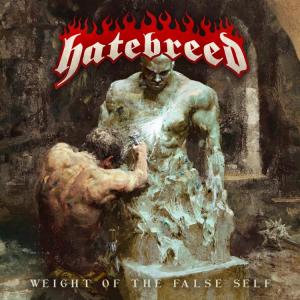 Hatebreed Weight of the False Self cover