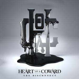 Heart Of A Coward The Disconnect cover