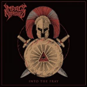 Impact Approved Into the Fray cover