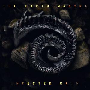 Infected Rain The Earth Mantra single cover