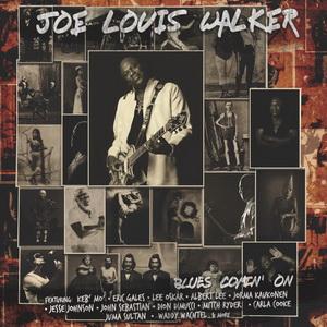 Joe Louis Walker Blues Comin’ On cover