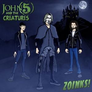 John 5 and The Creatures Zoinks! single cover