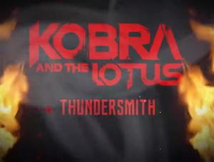 Kobra And The Lotus video pic