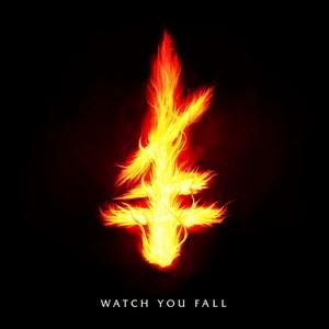 Kill The Lights Watch You Fall single cover