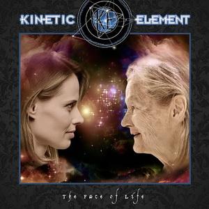 Kinetic Element The Face of Life cover