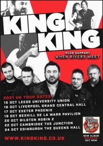 King King & When Rivers Meet UK Tour 2021 poster