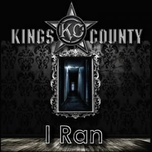 Kings County I Ran single cover