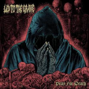 Led To The Grave Pray for Death EP cover