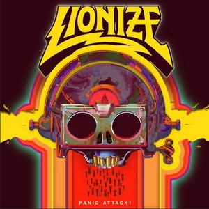 Lionize Panic Attack! cover