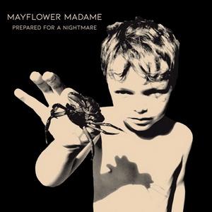 Mayflower Madame Prepared for a Nightmare cover