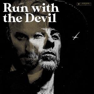 Me And That Man Run with the Devil single cover