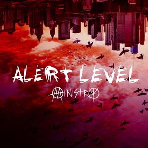 Ministry Alert Level single cover