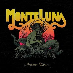 Monte Luna Drowners Wives cover