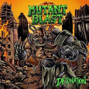 Mutant Blast Detonation EP cover