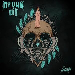 My Own Will Disgust EP cover