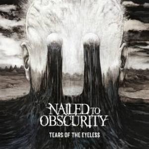 Nailed To Obscurity Tears of the Eyeless single cover