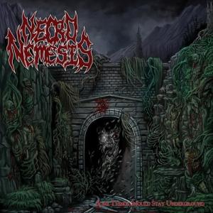 Necronemesis Some Things Should Stay Underground cover