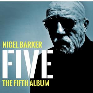 Nigel Barker The Fifth Album - FIVE cover