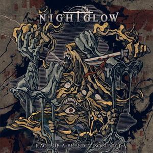 Nightglow Rage of a Bleedin’ Society cover