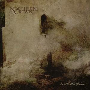 Northern Crown In A Pallid Shadow cover