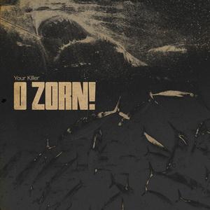 O Zorn! Your Killer cover