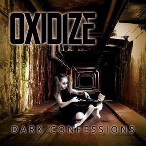 Oxidize Dark Confessions cover