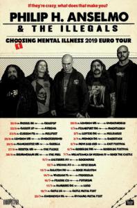 Philip H. Anselmo & The Illegals Euro Tour 2019 poster