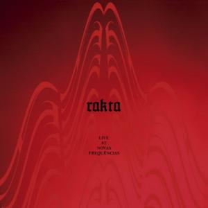 Rakta Live at Novas Frequências cover
