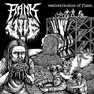 Rank And Vile Redistribution of Flesh cover