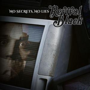 Revival Black No Secrets, No Lies single cover