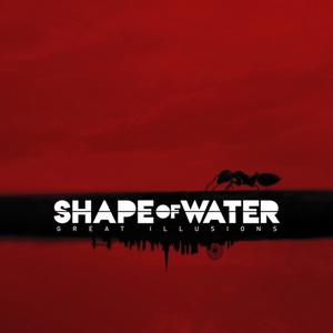 Shape Of Water Great Illusions cover