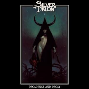 Silver Talon Decadence and Decay cover