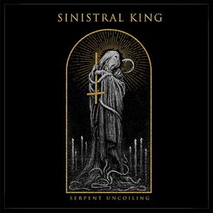 Sinistral King Serpent Uncoiling cover
