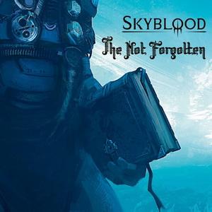 Skyblood The Not Forgotten single cover