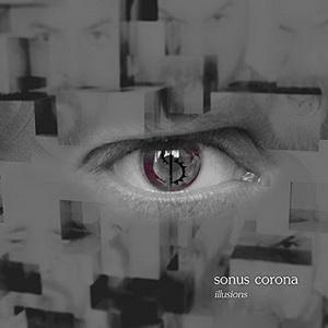 Sonus Corona Illusions single cover