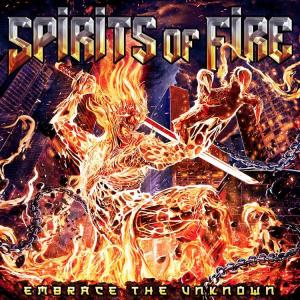 Spirits Of Fire Embrace the Unknown cover