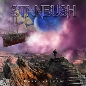 Stan Bush Dare to Dream cover