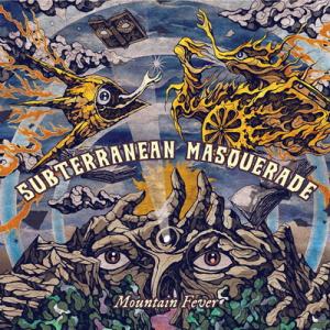 Subterranean Masquerade Mountain Fever cover