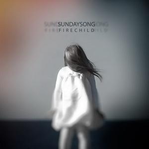 SundaySong Firechild single cover