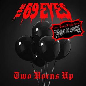 The 69 Eyes Two Horns Up single cover