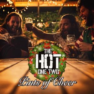 The Hot One Two Pints of Cheer single cover