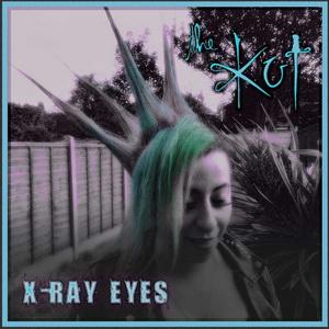 The Kut X-Ray Eyes single cover