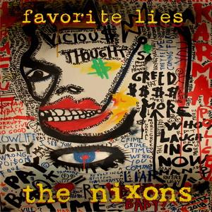The Nixons Favorite Lies single cover