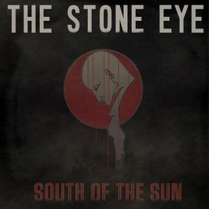 The Stone Eye South of the Sun cover