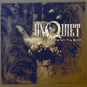 The Unquiet Against the World single cover